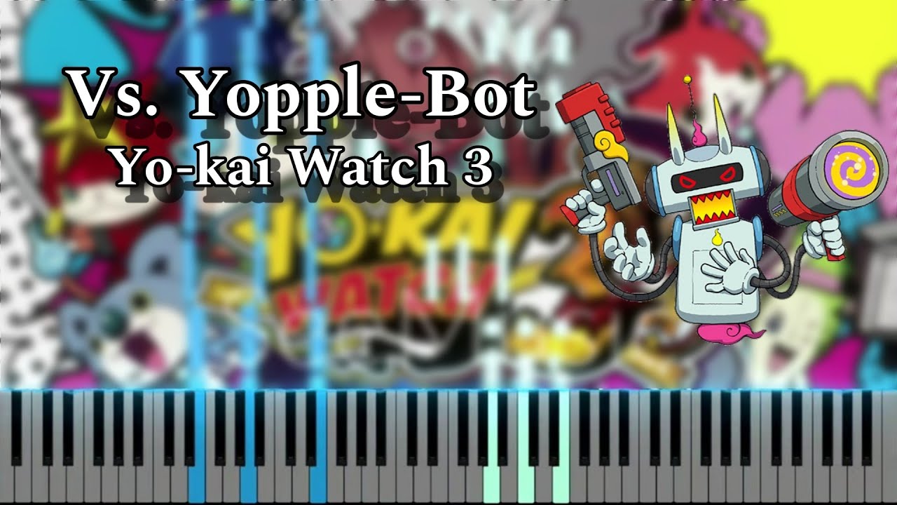 Yo-kai Watch 3 - Vs. Yopple-Bot (Piano Tutorial)