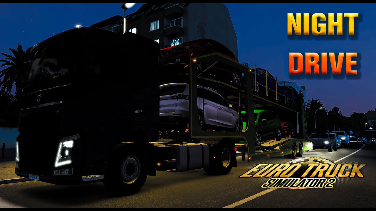 Delivering Cars at Night | ETS2