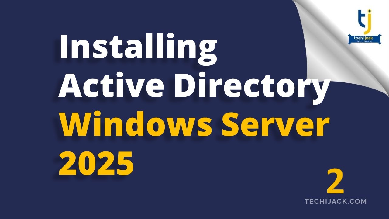 Windows Server 2025 | Active Directory Installation