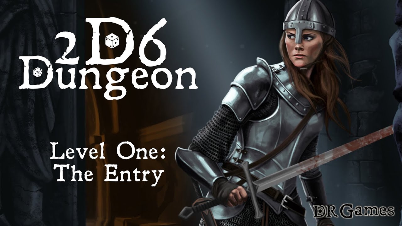 2D6 Dungeon - Level 1: The Entry playthrough