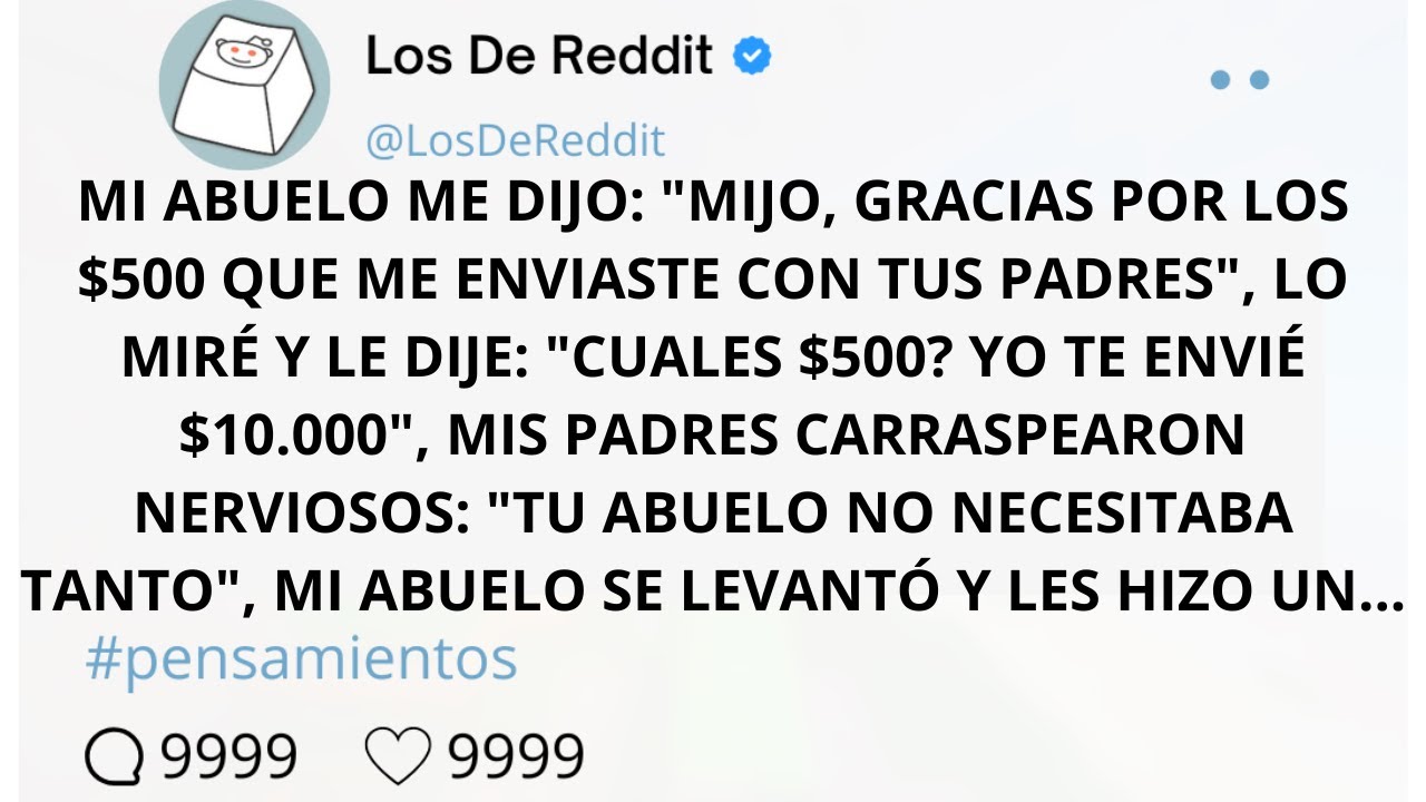 MI ABUELO ME DIJO: 