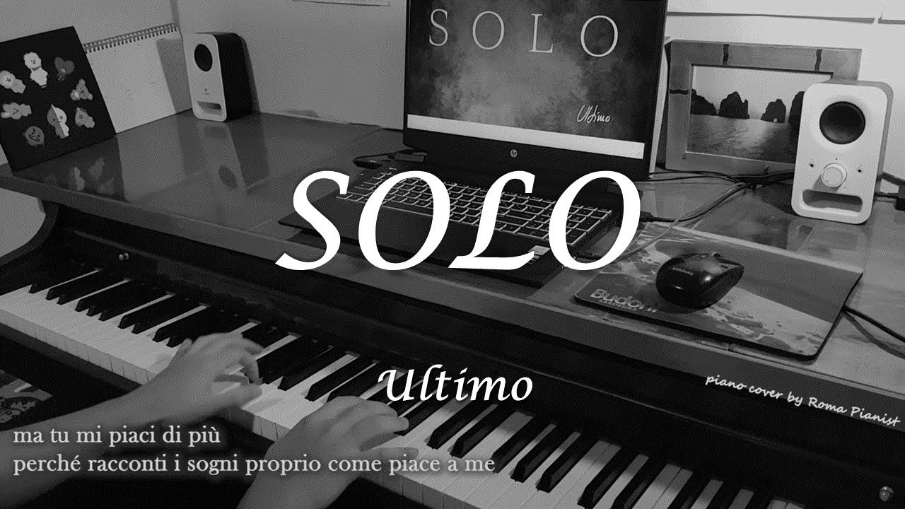 Ultimo - Solo (piano cover) con testo