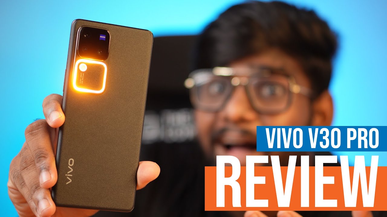 vivo V30 Pro✅ - An Ultra Fast⚡Review Tamil