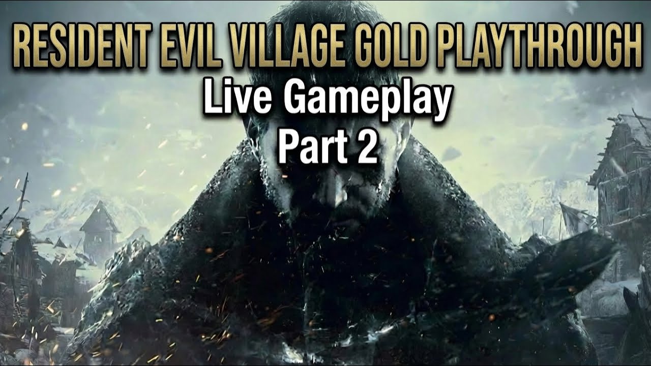 I keep dying in Resident Evil Village | My first play though LIVE