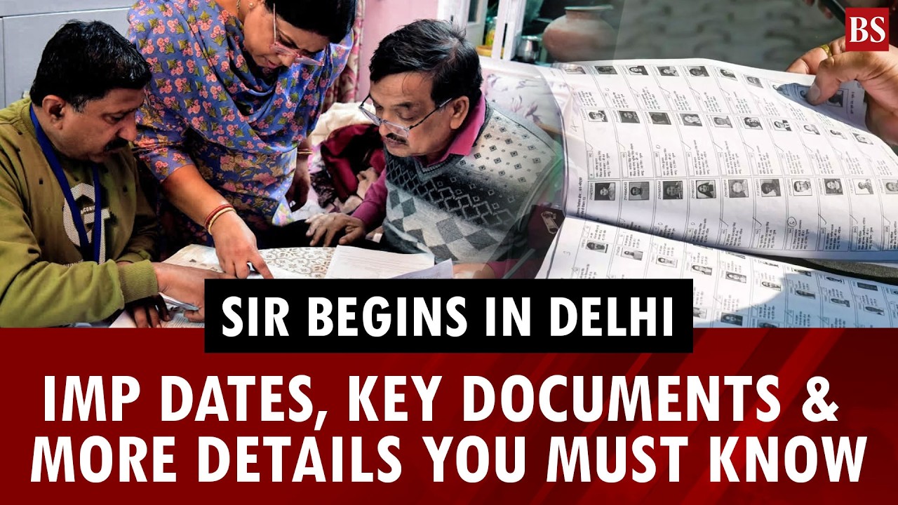 SIR begins in Delhi: Imp dates, key documents & more details you must know