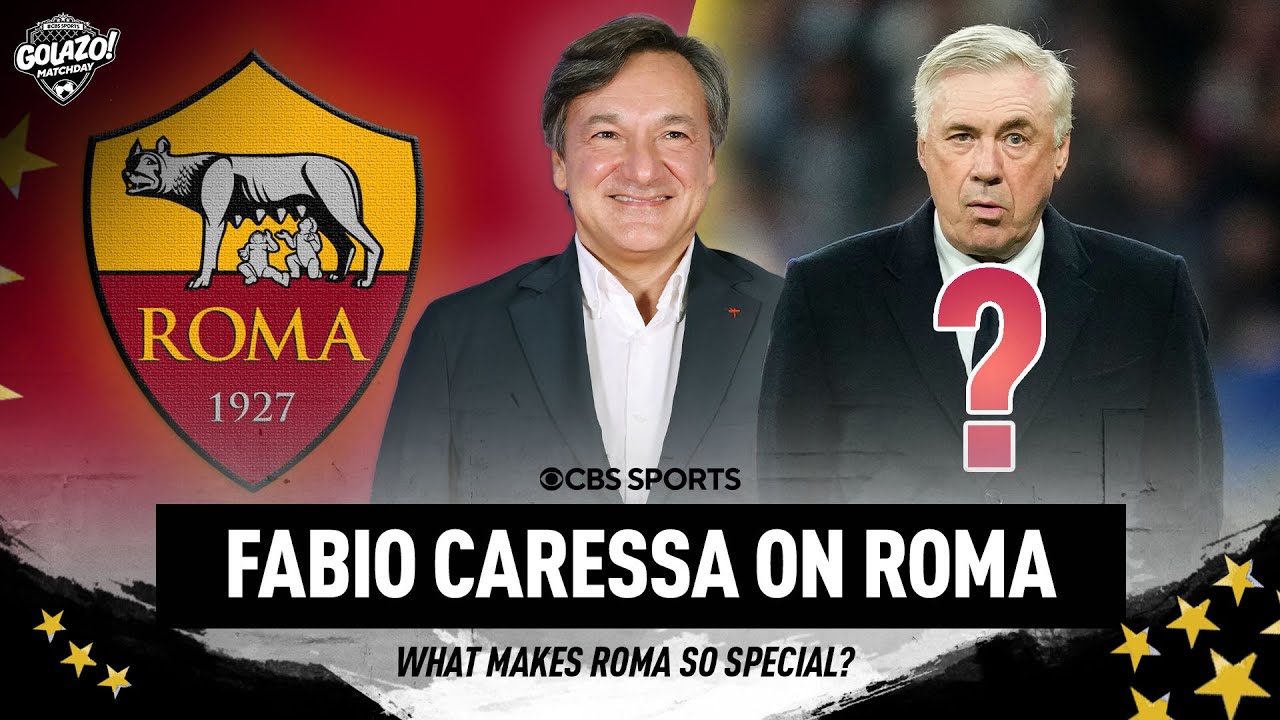 Ancelotti to Roma? | Fabio Caressa on Roma's future with American owners | Golazo Matchday