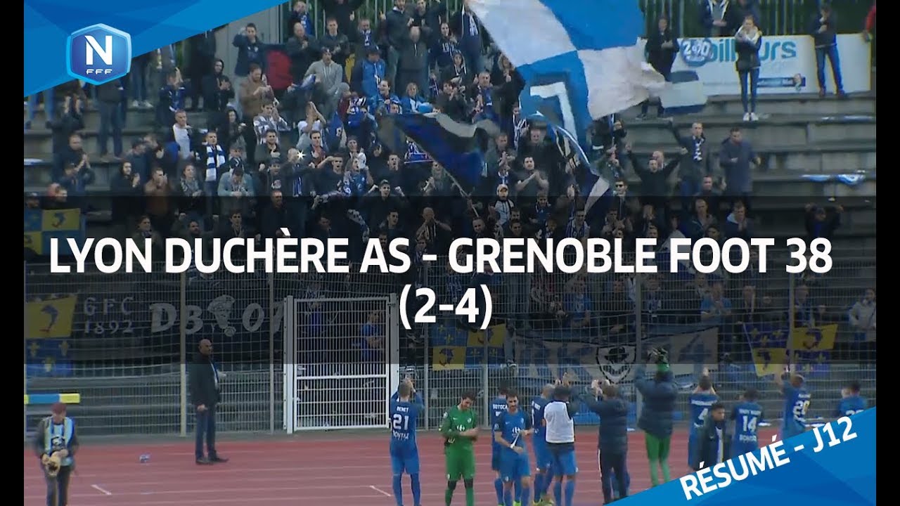 J12 : Lyon Duch&egrave;re AS - Grenoble Foot 38 (2-4), le r&eacute;sum&eacute; I FFF 2017