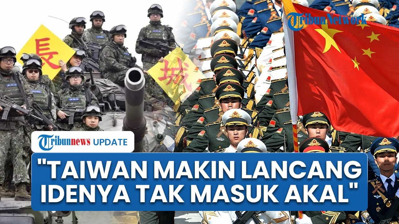 China Kecam Rencana Taiwan Lakukan Serangan Pendahuluan Pakai Senjata AS, Ingatkan Bencana Dahsyat