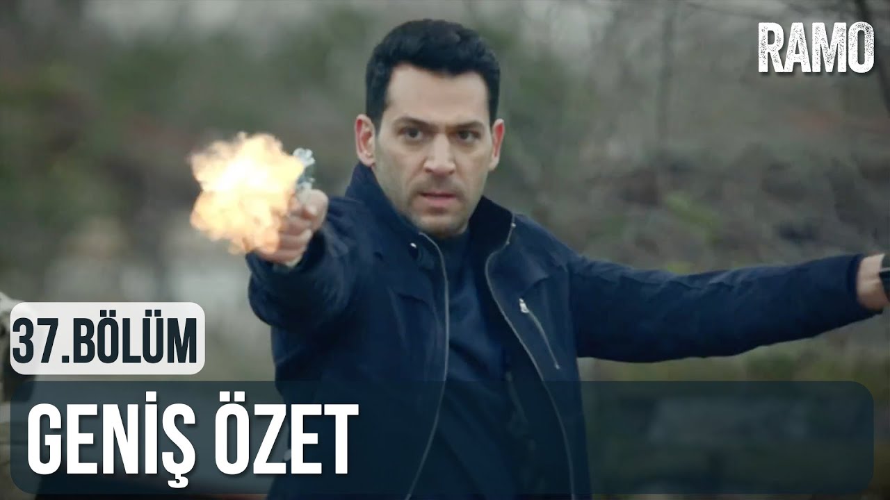 Ramo 37. Bölüm | Geniş Özet