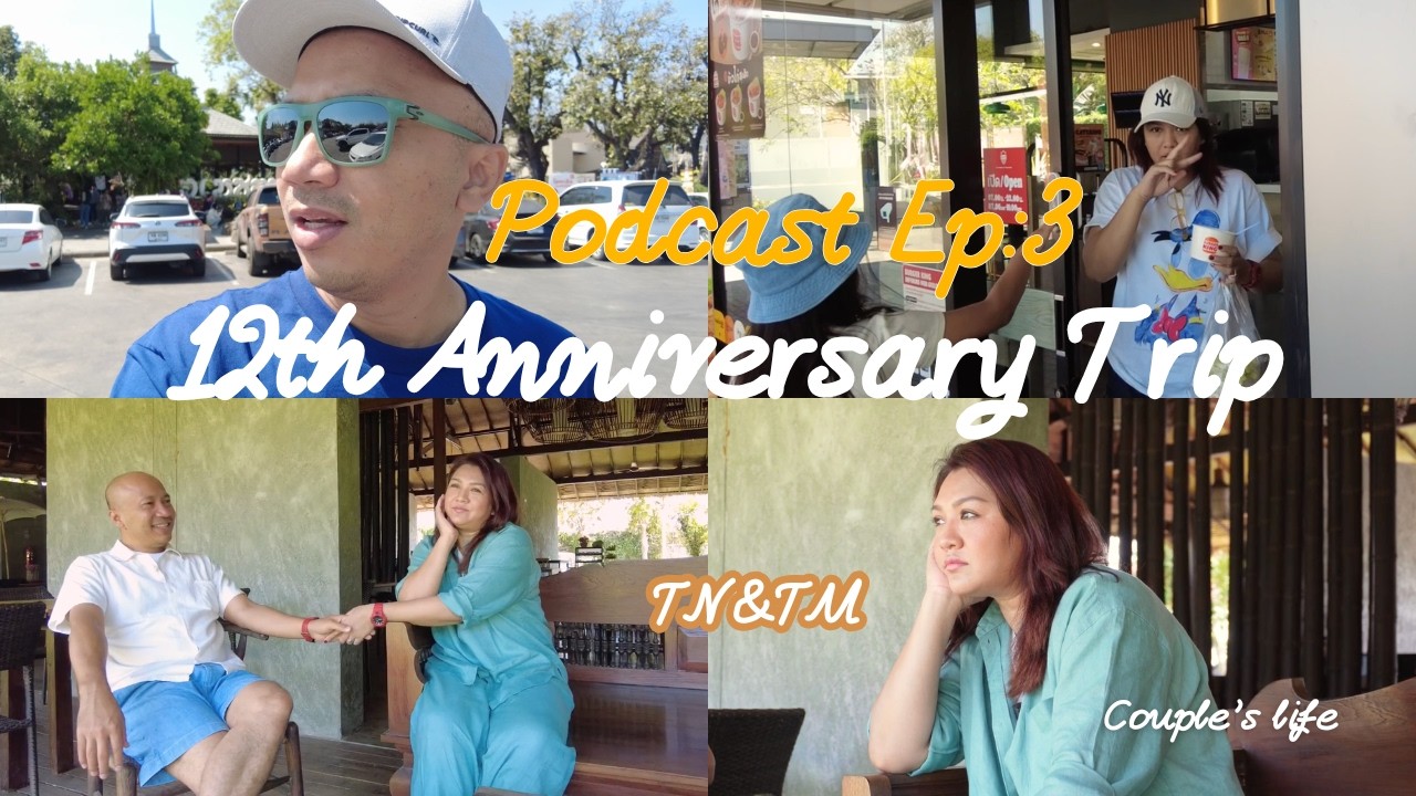 TN&TM Podcast EP 3 : Anniversary Trip