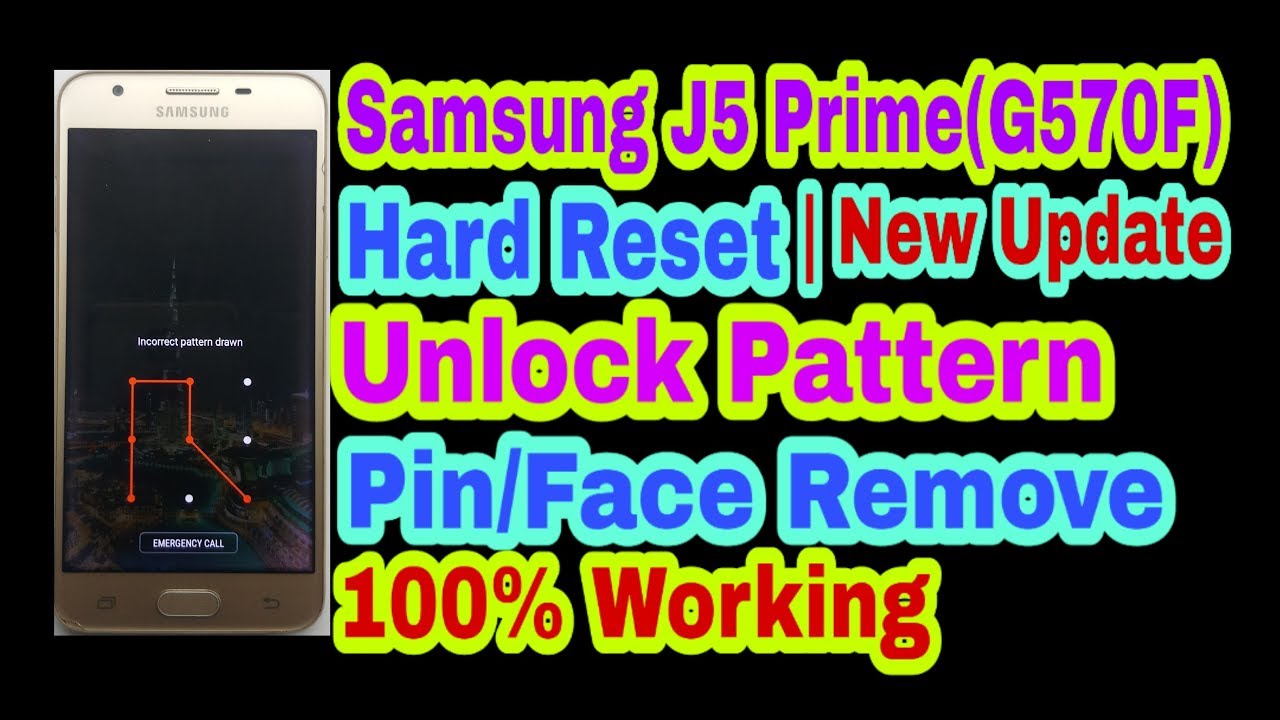 Samsung J5 Prime(G570F) Hard Reset Unlock Pattern/Pin/Face/Password/Fingerprint Remove 100% Working