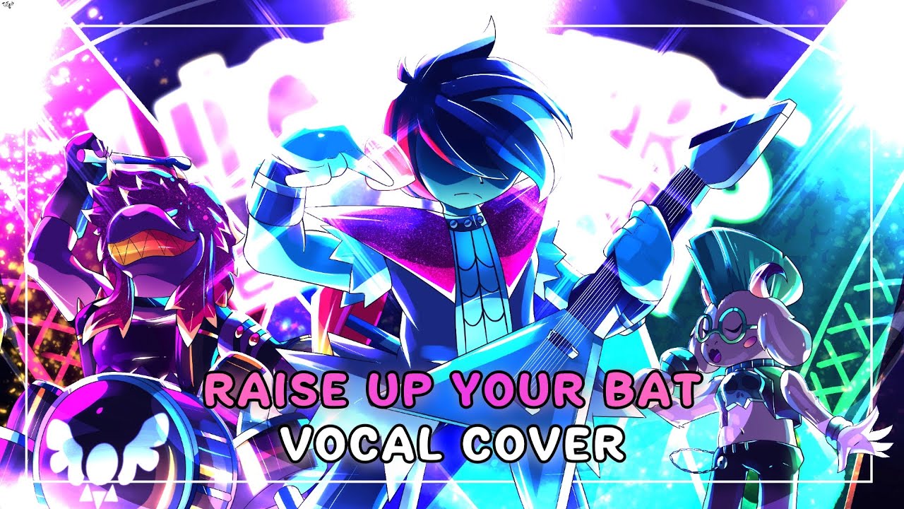 Raise Up Your Bat With Lyrics | Deltarune [Vocal Cover]