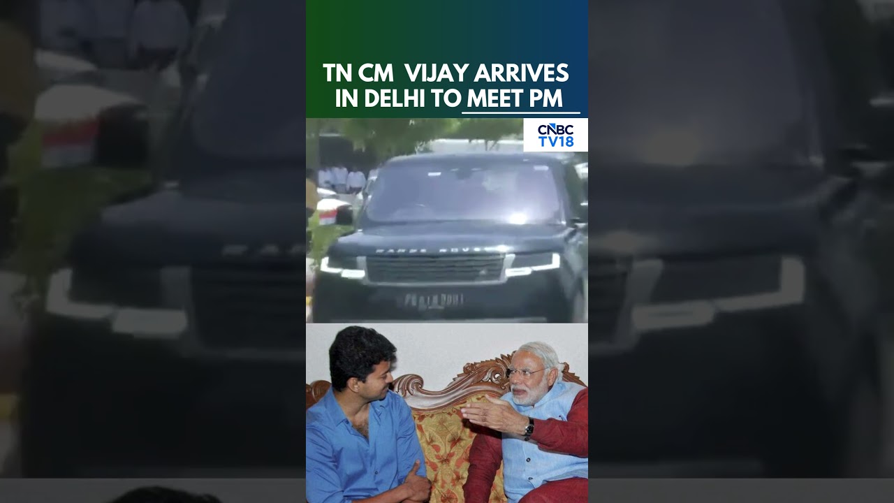Tamil Nadu CM Vijay Arrives In New Delhi For Key Meetings With PM Modi | TVK Chief News | N18S