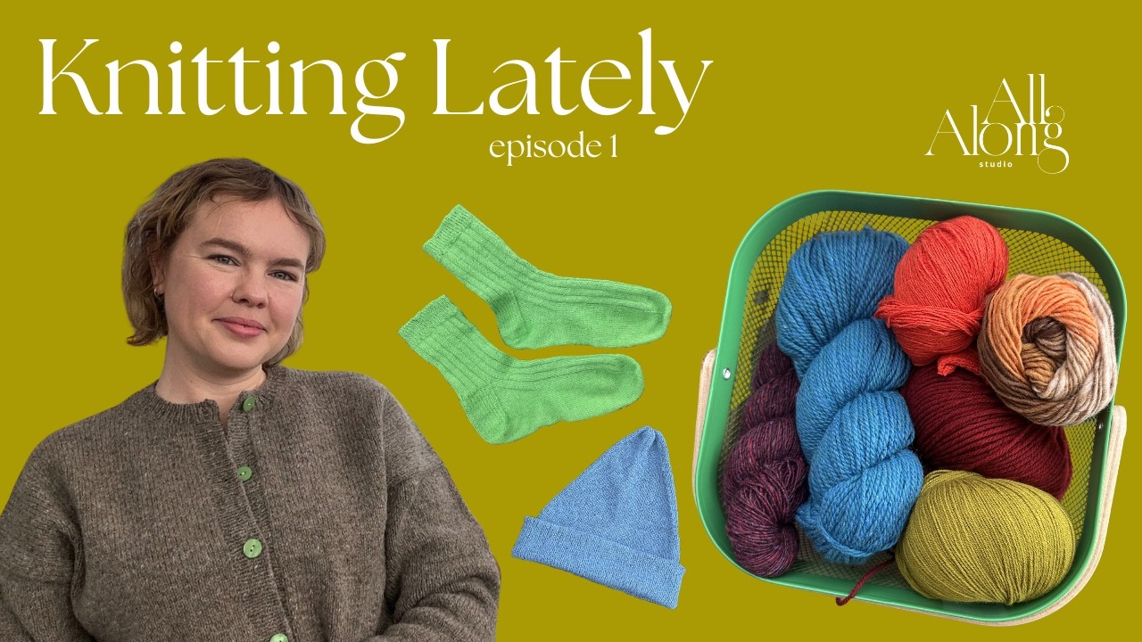 Episode 1 | Knitting Lately: Projects, Plans & Cone Yarn Thoughts