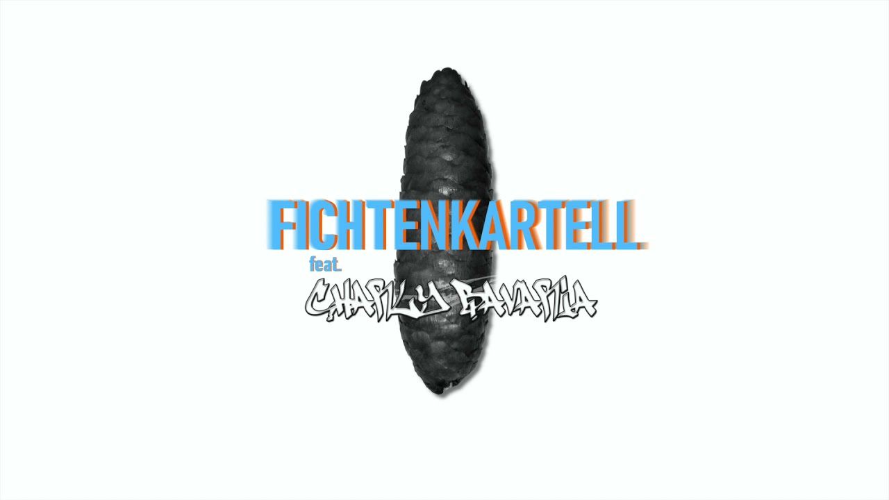 Ausrichten ~ Fichtenkartell feat. Charly Bavaria