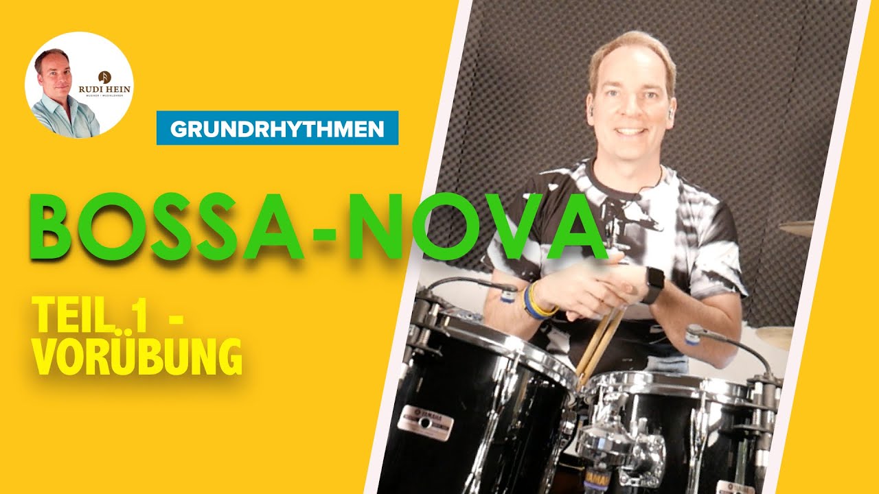 Bossa-Nova Vorübung - Schlagzeug lernen mit Profi Rudi Hein - Lateinamerikanische Grundrhythmen -