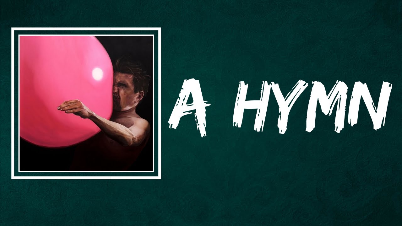 IDLES - A Hymn (Lyrics)