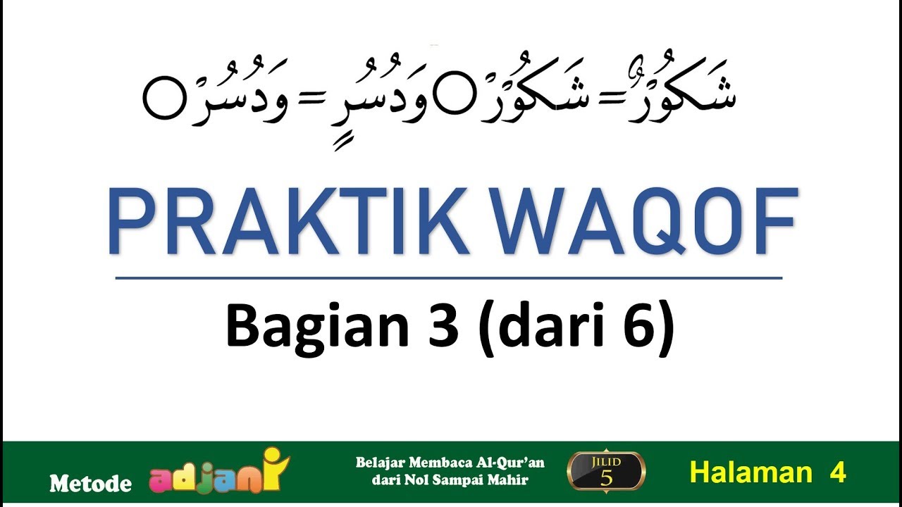 Praktik Waqof Panjang & Waqof Pendek, Metode Adjani Jilid 5 Halaman 4