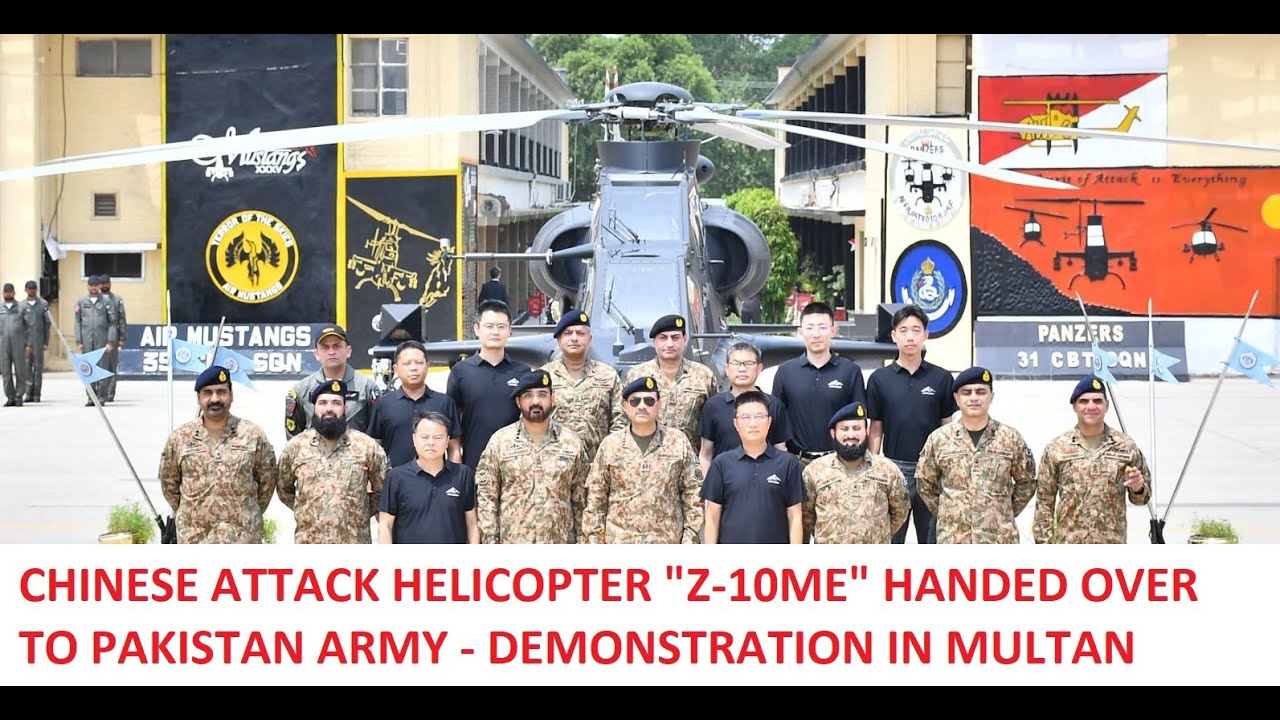Chinese Attack Helicopters | Z-10ME | Demonstration in Multan | Handover to Pakistan Army Aviation