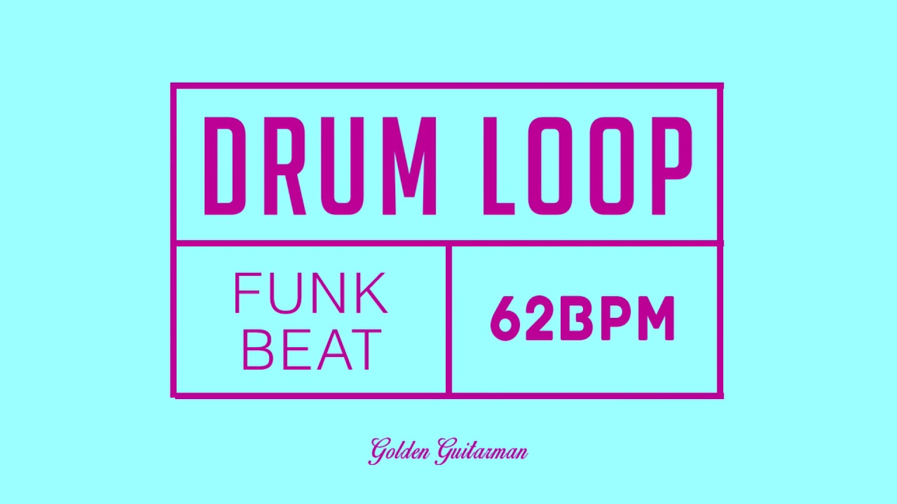 Funk Drum Loop 62 BPM
