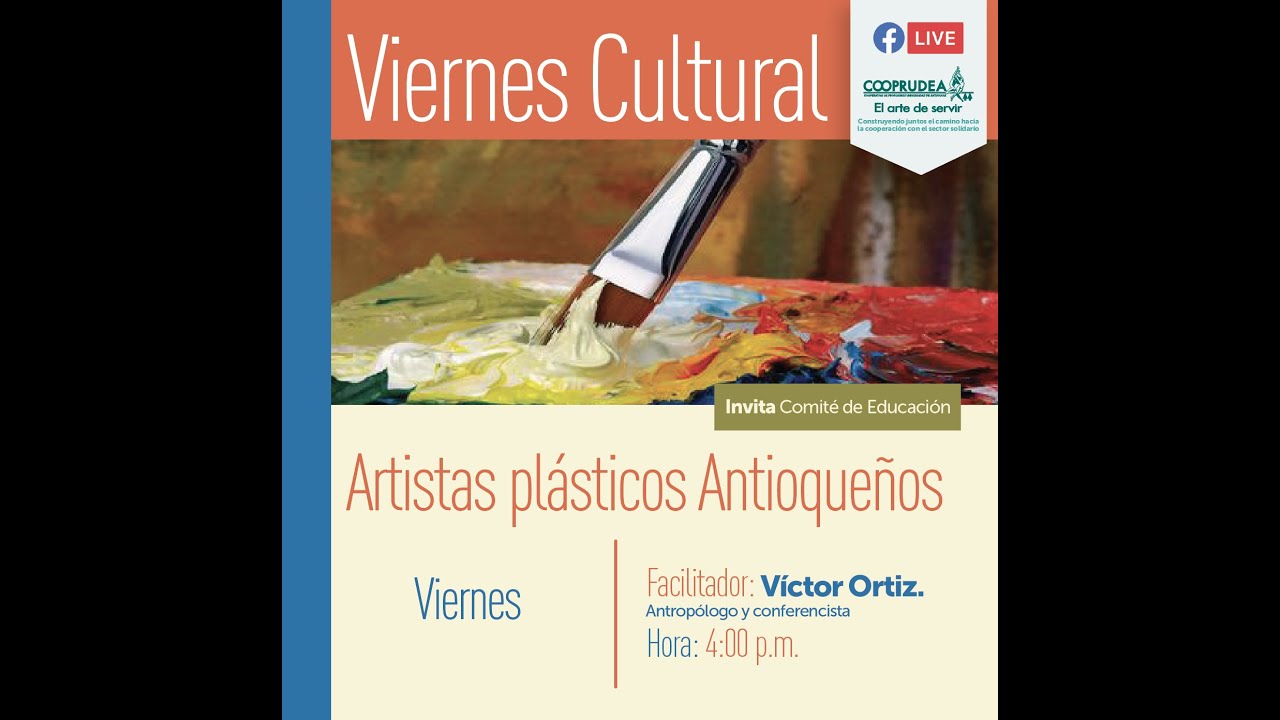 Artistas plásticos antioqueños. Parte II 23-10-2020