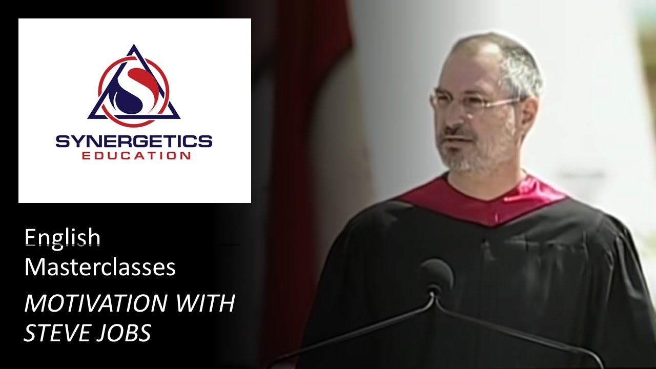English Masterclass: 2005 Stanford Commencement Address with Steve Jobs