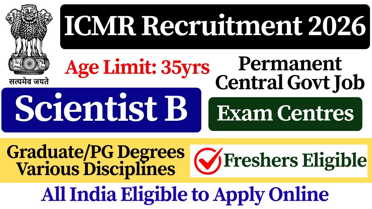 📢 ICMR Scientist B Recruitment 2026 |🎯 ICMR Scientist B Recruitment 2026 | 🔥 No Experience