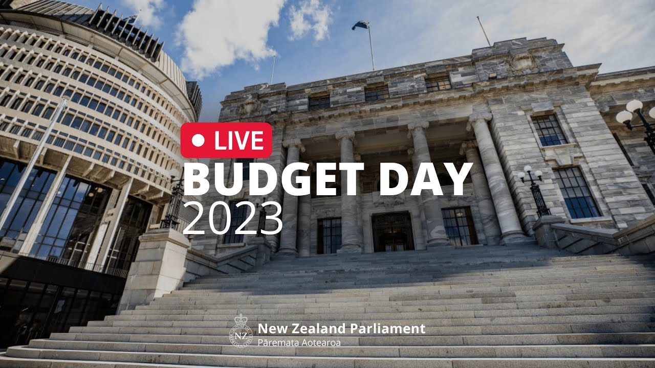 Budget Day 2023 | NZ Parliament