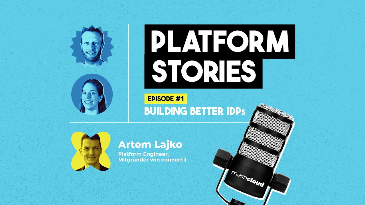Platform Stories Ep. 1 - Ein Gespräch über Platform Engineering mit Artem Lajko