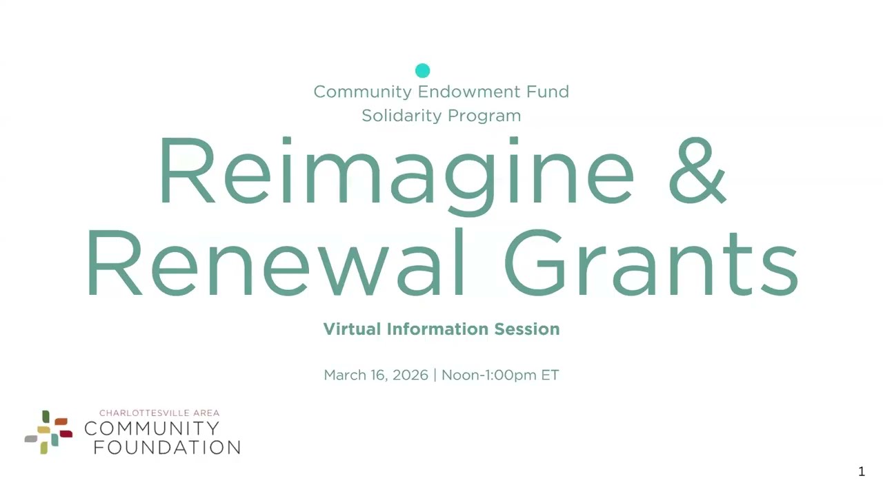 CACF Reimagine & Renewal Grants Information Session