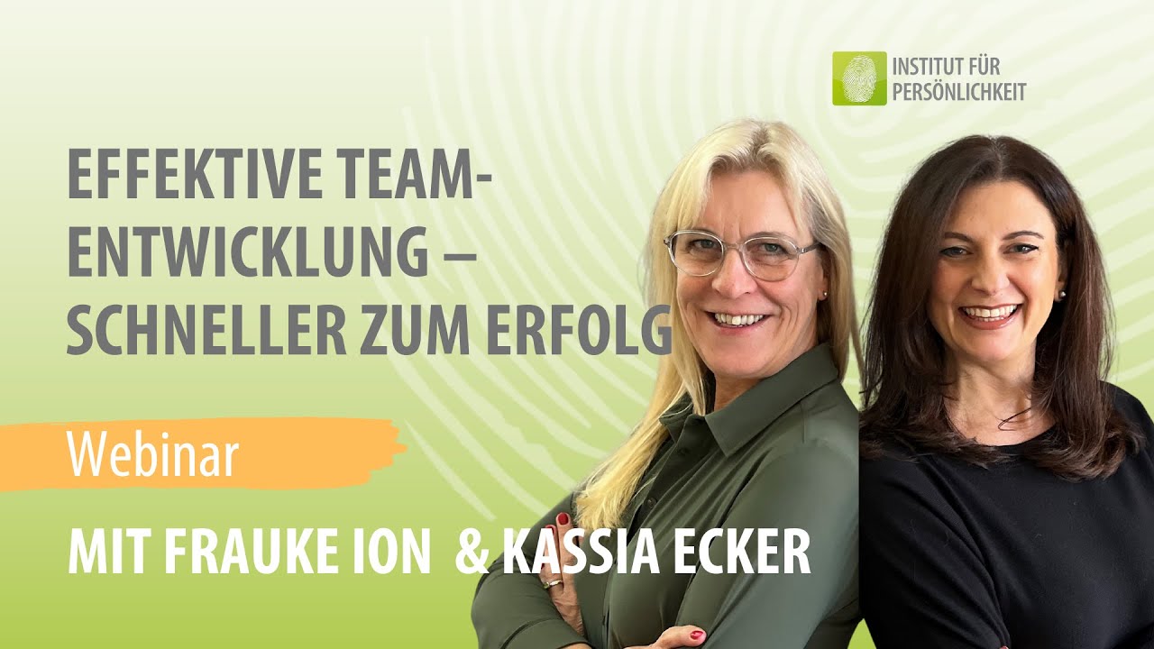 🚀 Teamentwicklung mit Wirkung: So formst du starke Teams – Praxiswissen von Frauke Ion