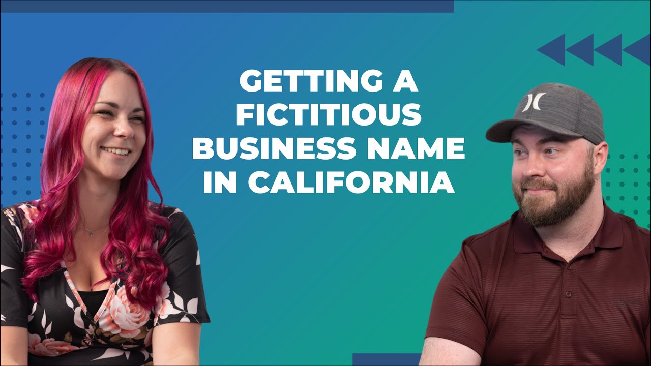 Getting a Fictitious Business Name in California