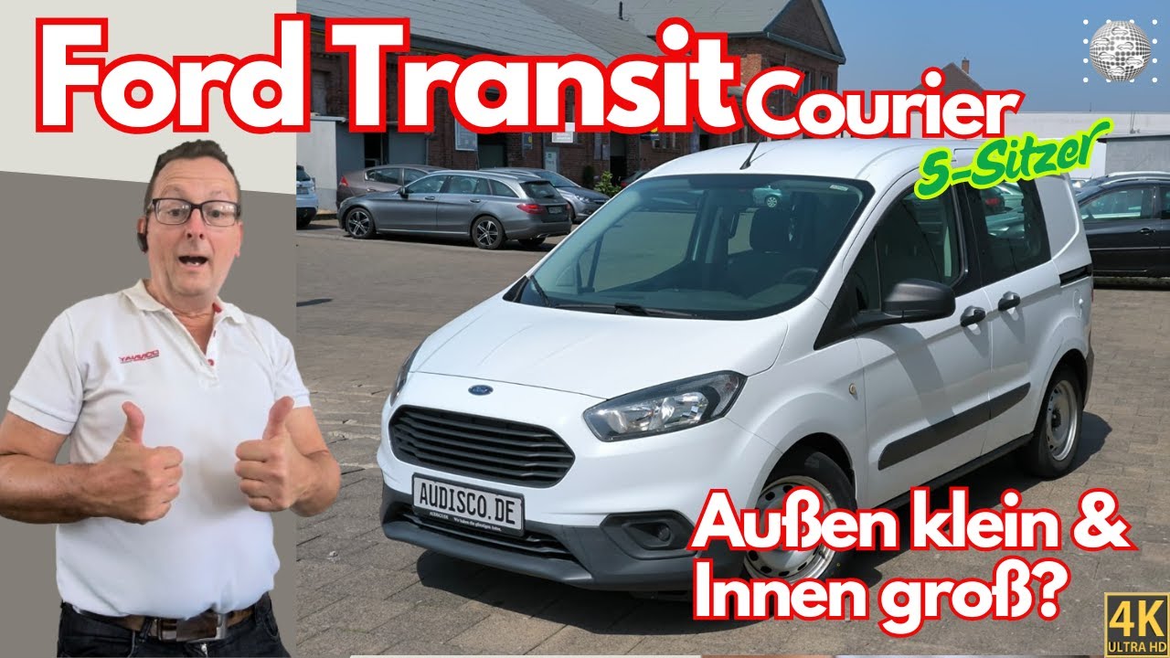 Ford Transit Courier 5-Sitzer: Außen klein und innen groß?