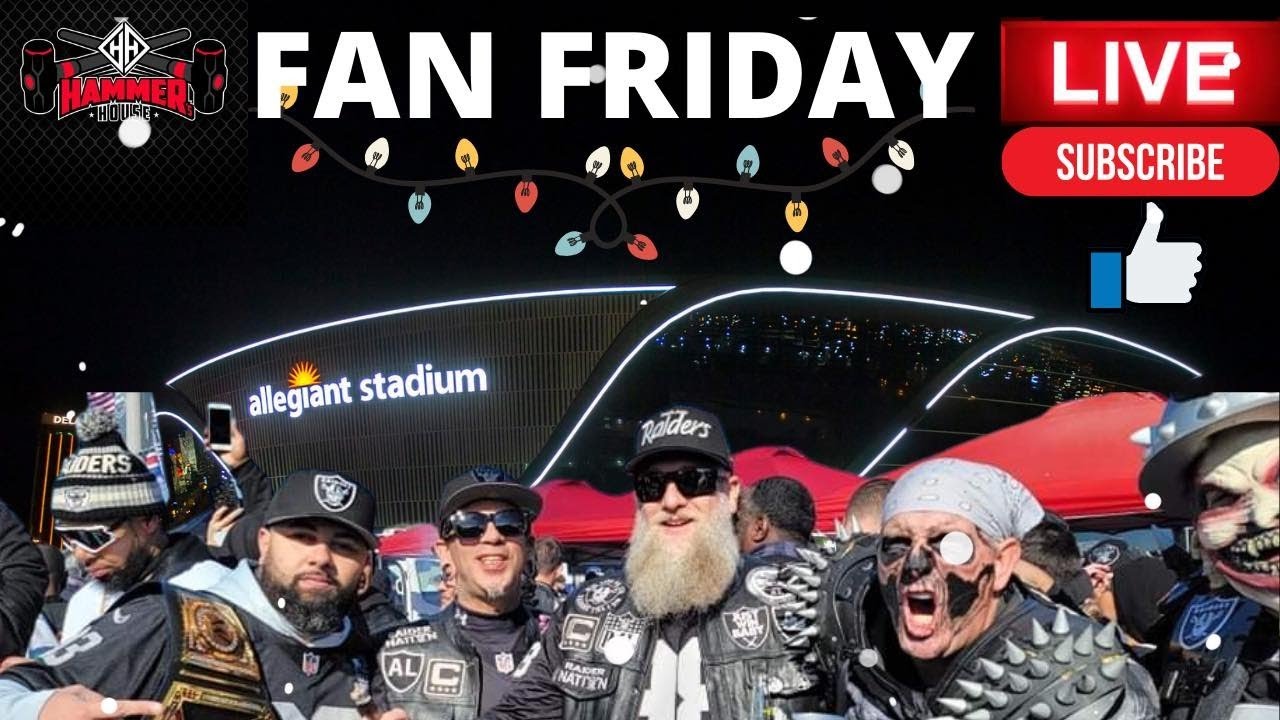Hammer's House Raiders Fan Friday