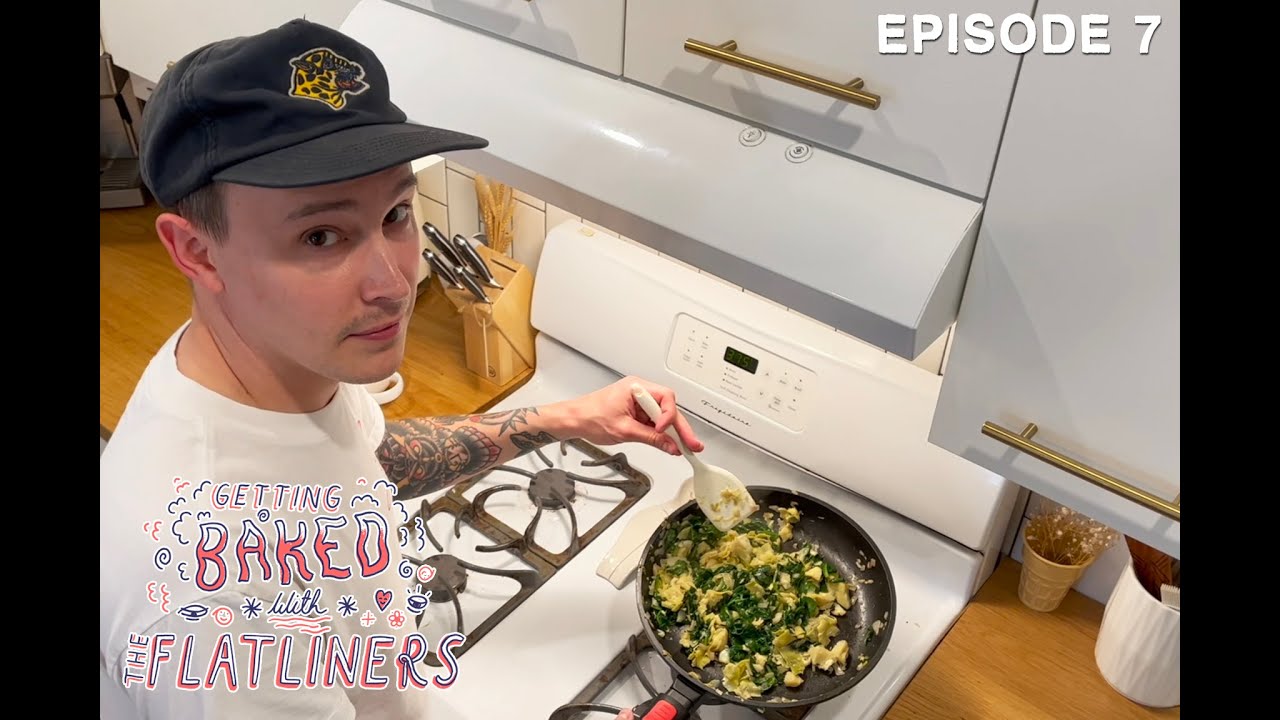 Getting Baked With The Flatliners - Episode 7