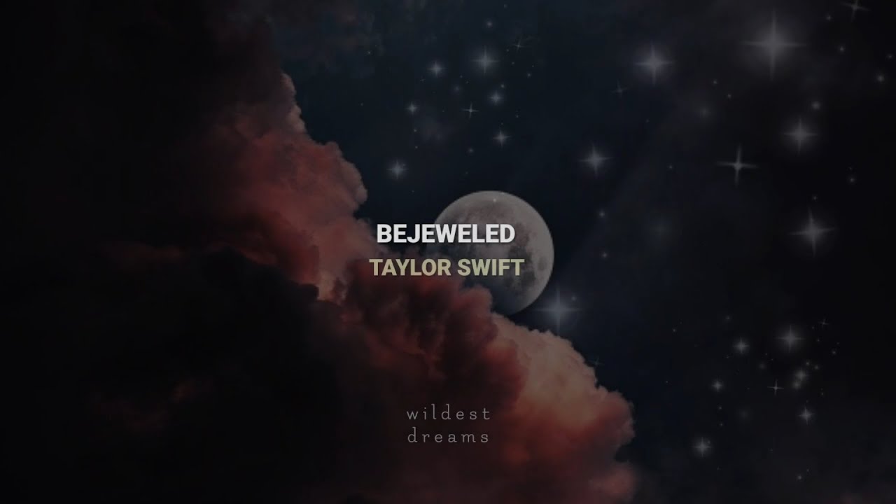 Taylor Swift - Bejeweled | Español & English