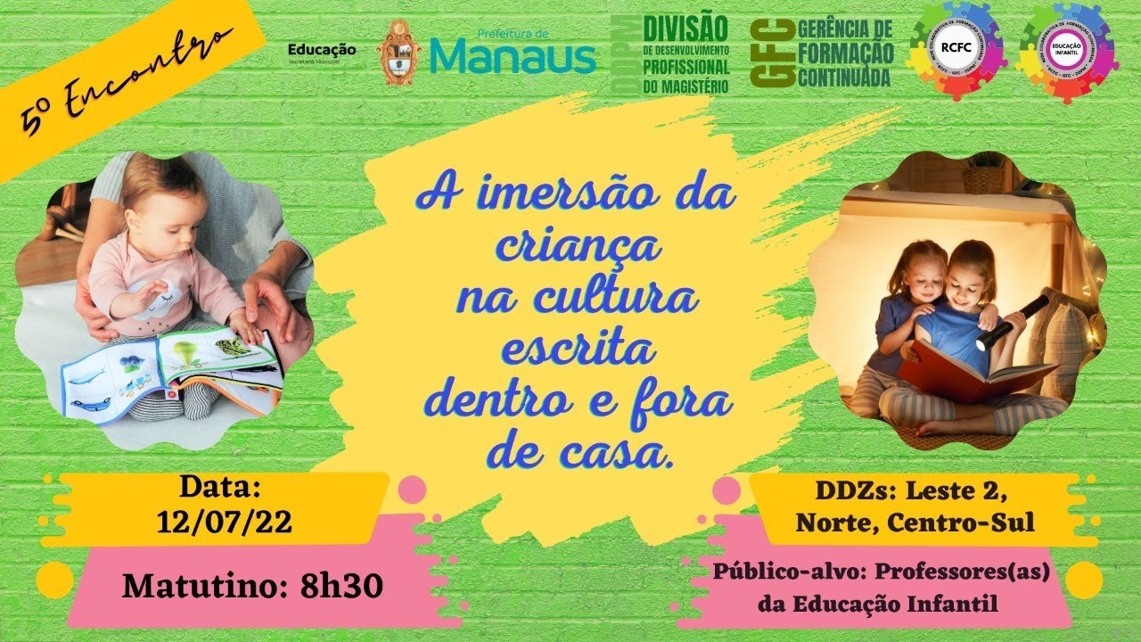 A IMERSÃO DA CRIANÇA NA CULTURA ESCRITA DENTRO E FORA DE CASA