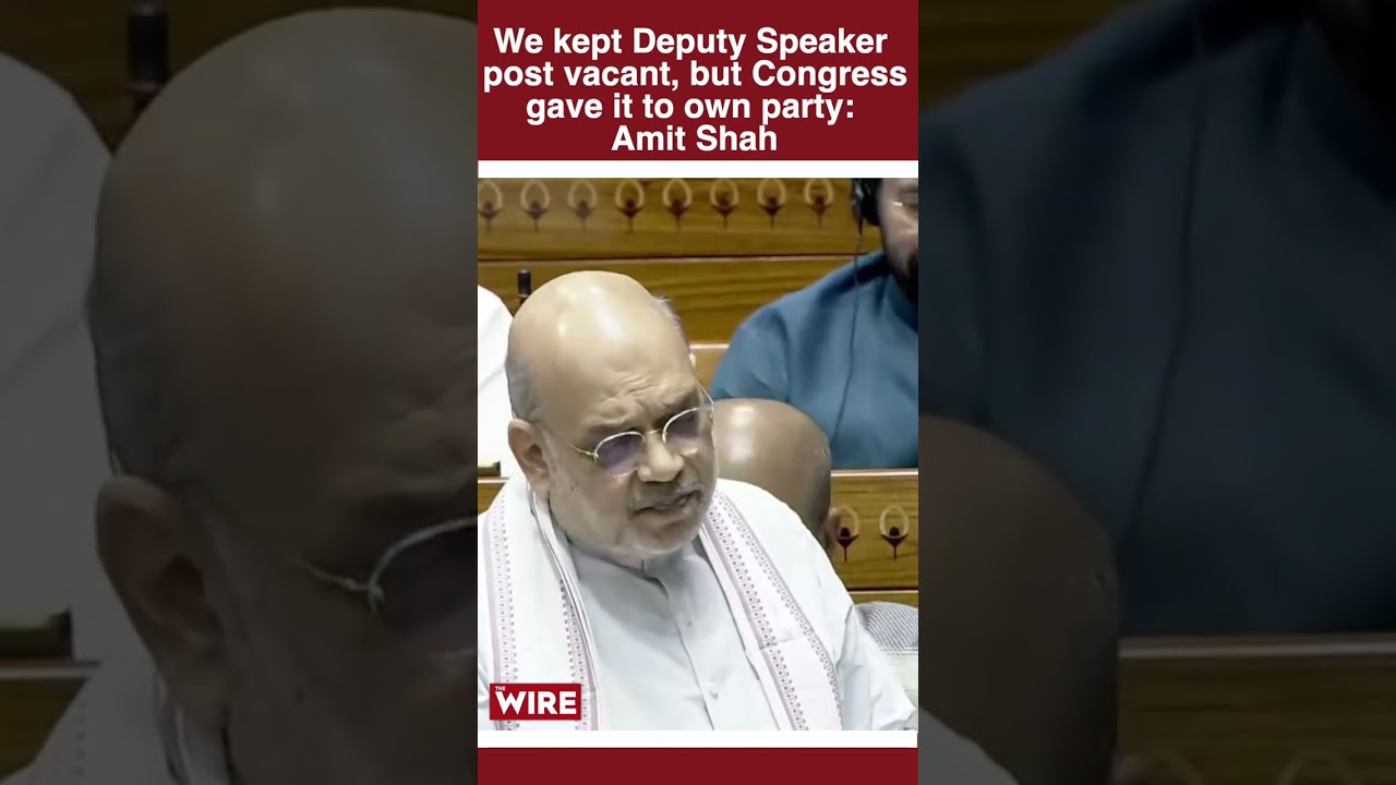 We kept Deputy Speaker post vacant, but Congress gave it to own party: Amit Shah