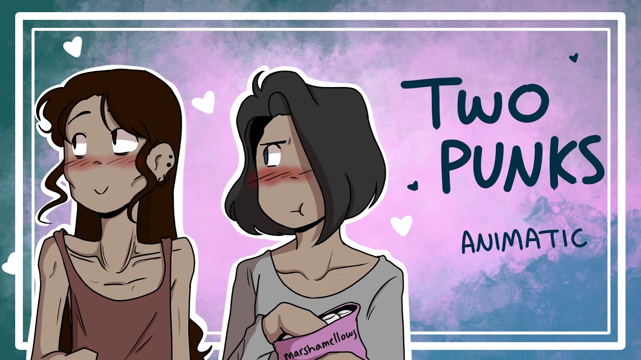 Two Punks - ANIMATIC