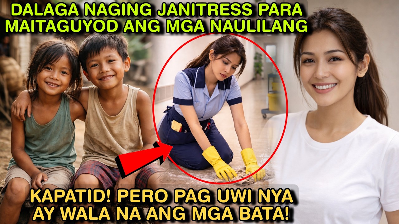 DALAGA NAGING JANITRESS PARA MAITAGUYOD ANG MGA NAULILANG KAPATID! PERO PAG UWI NYA AY WALA NA ANG