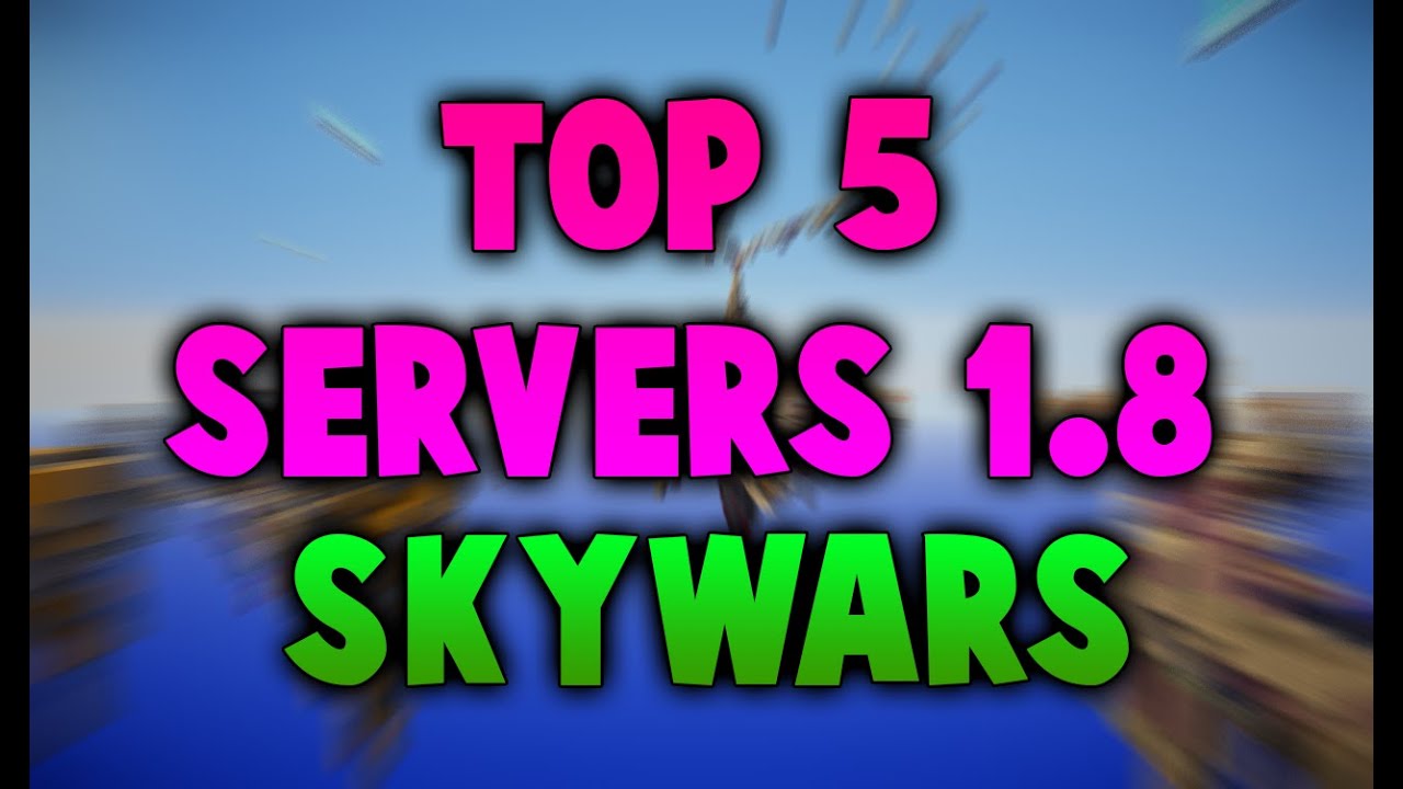 ||TOP 5|| SKYWARS SERVER 1.8| NO PREMIUM|