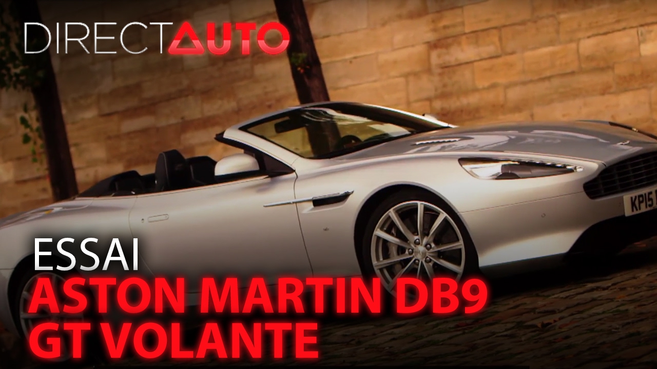 Essai - ASTON MARTIN DB9 GT VOLANTE