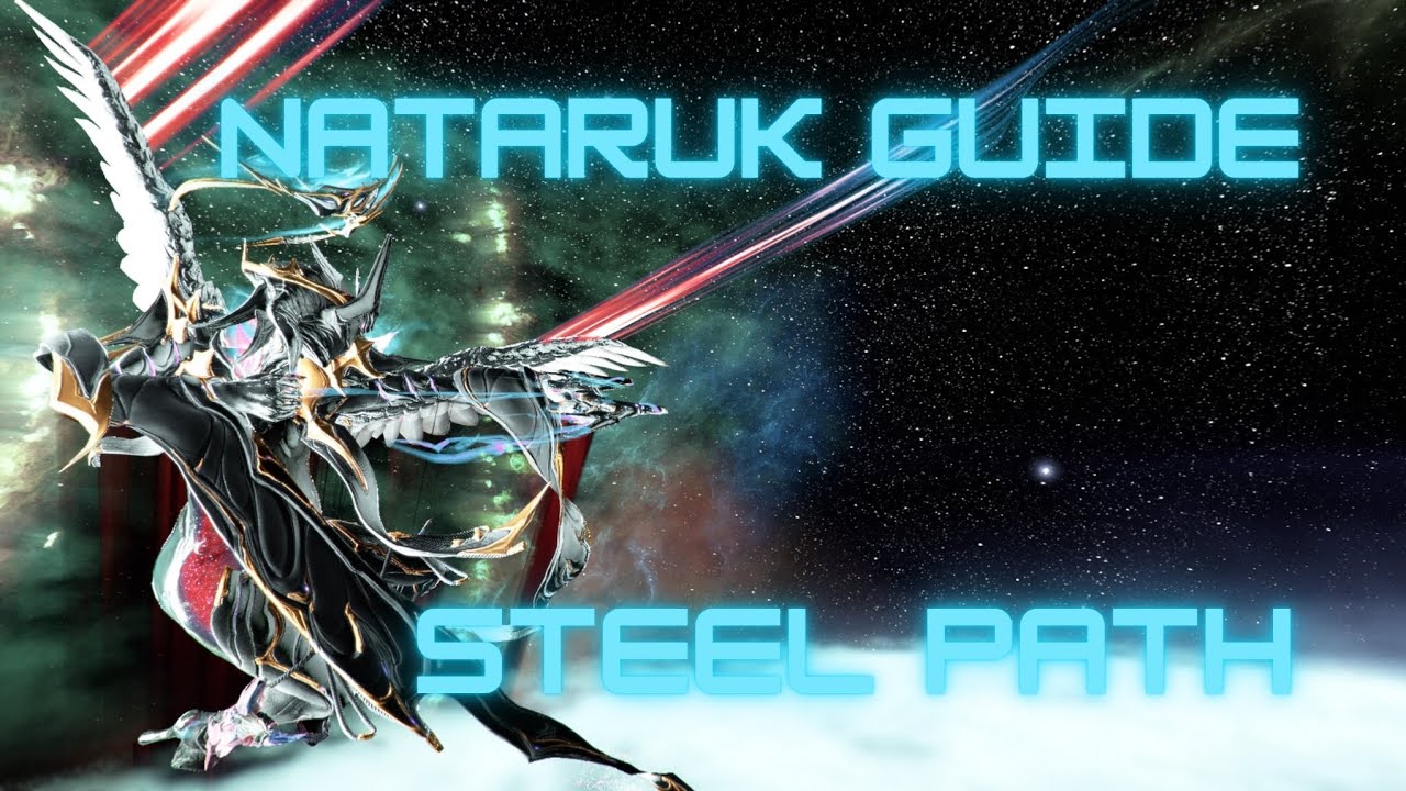 Nataruk build guide steel path
