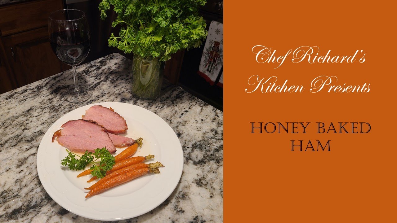 Chef Richard's Kitchen - Honey baked Ham Glaze