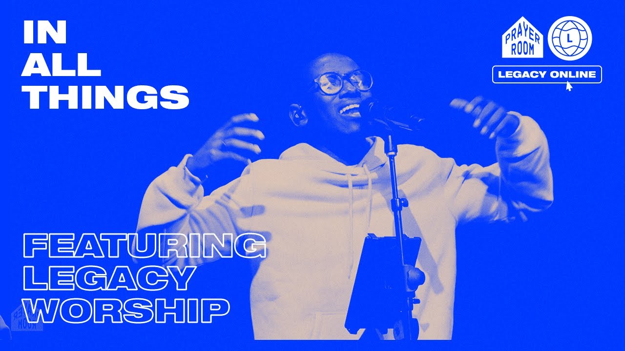 In All Things (LIVE) Full Set | Prayer Room Legacy Nashville