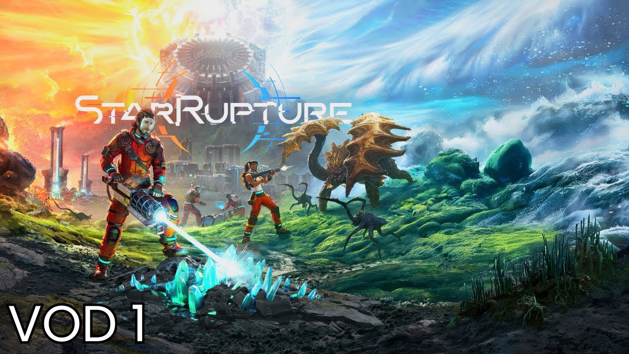 Ok Fine! I'll Play Star Rupture! | Star Rupture Early Access - VOD 1