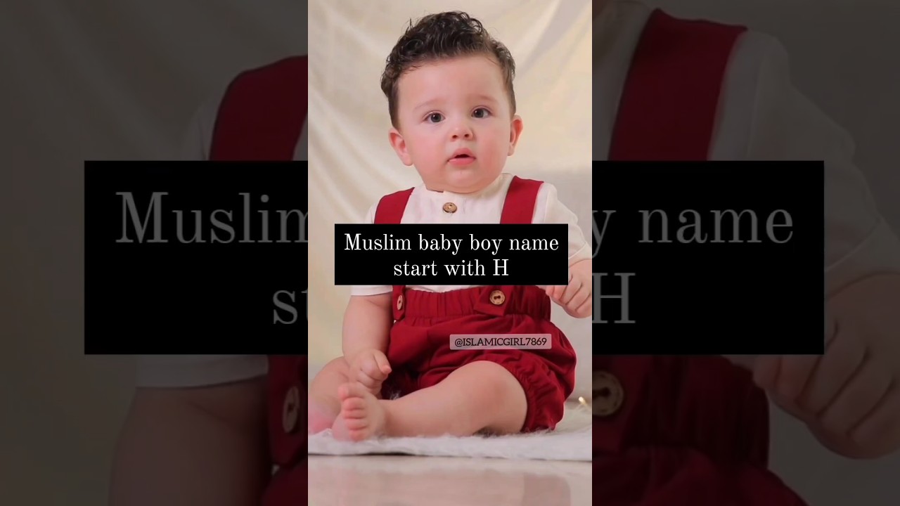 Muslim baby boy names start with H. #shorts  #name