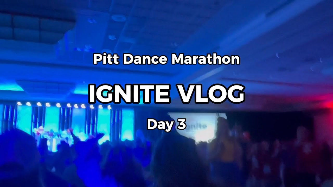 Ignite 2025 Day 3 Vlog | Pitt Dance Marathon