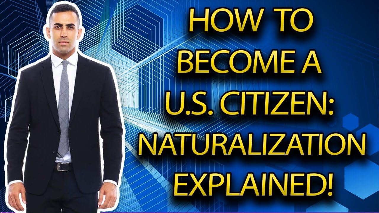 How to Get U.S. Citizenship: Your Guide to Naturalization in 2025