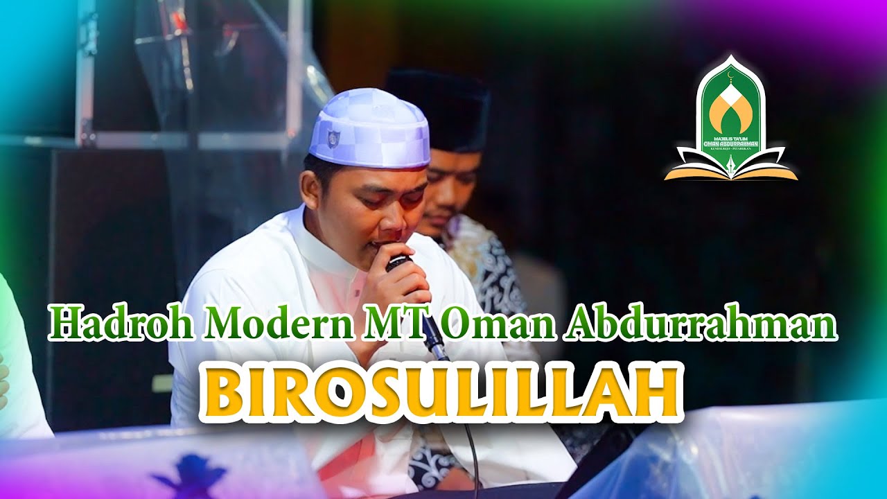 Birosulillah - Hadroh Moder MT Oman Abdurrahman - Dian Umar